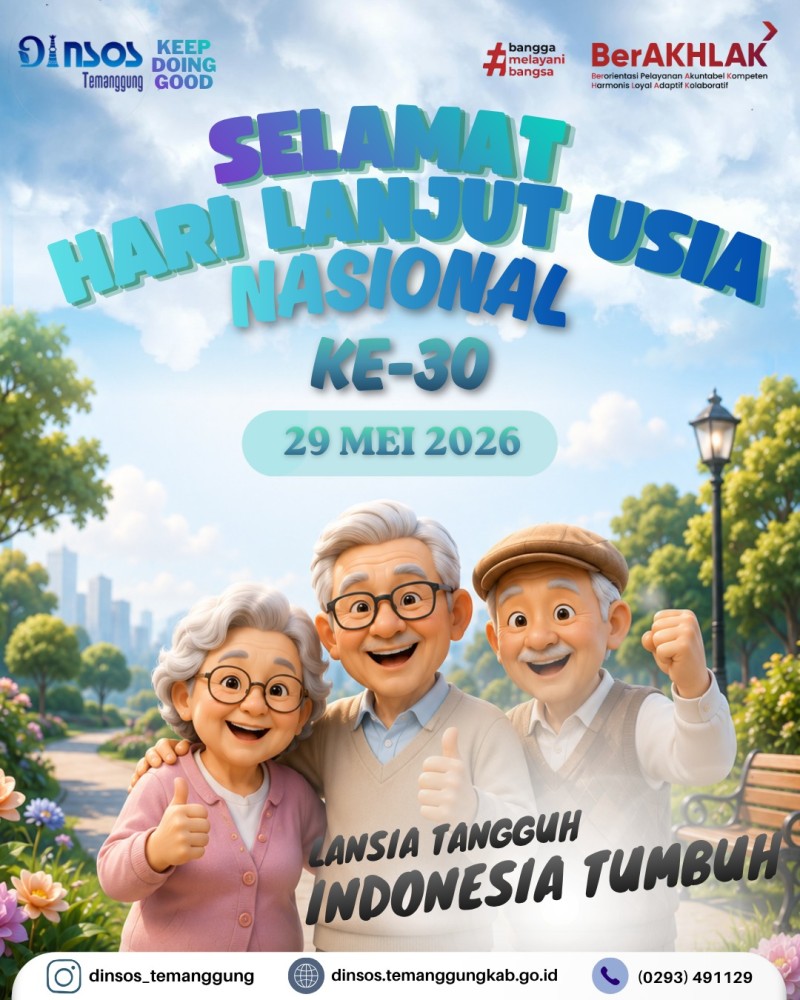 Dinas Sosial Mengucapkan Selamat Hari Lanjut Usia Nasional Tahun 2026