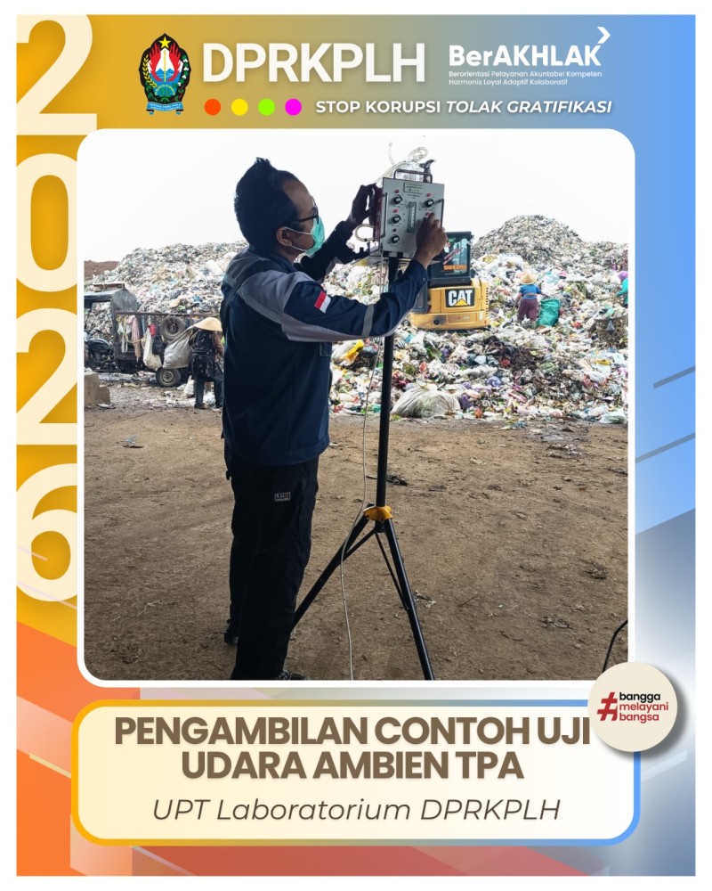 Evaluasi Kualitas Udara Ambien dan Tingkat Kebisingan Area TPA Sanggrahan.