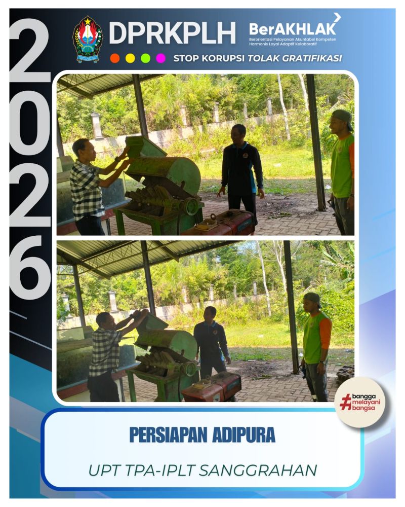 Gerak Cepat UPT TPA-IPLT Persiapkan Penilaian Adipura