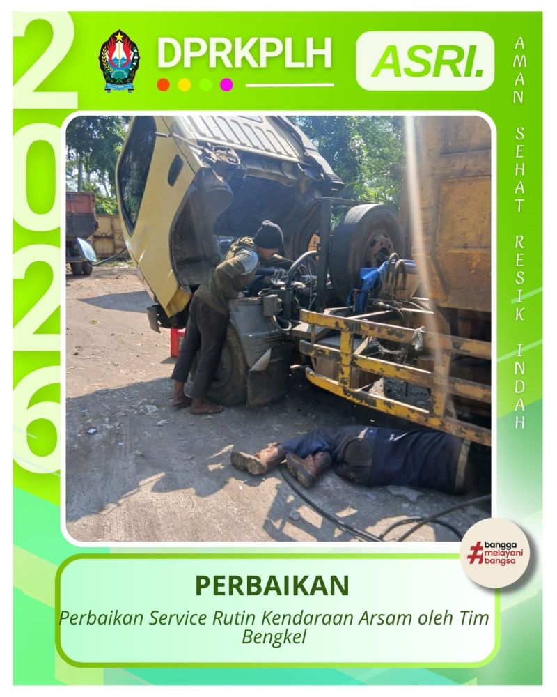 Perbaikan dan Servis Rutin Kendaraan Armada Dump Truck Sampah