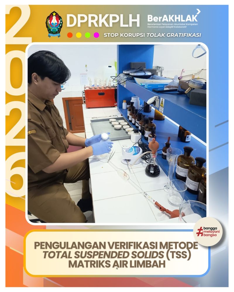 Aktivitas Analis DPRKPLH: Verifikasi Metode Pengujian TSS Air Limbah