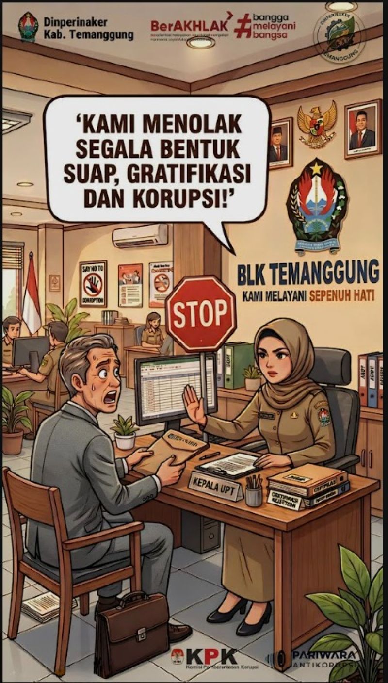 POSTER TOLAK SEGALA BENTUK SUAP,  GRATIFIKASI, DAN KORUPSI