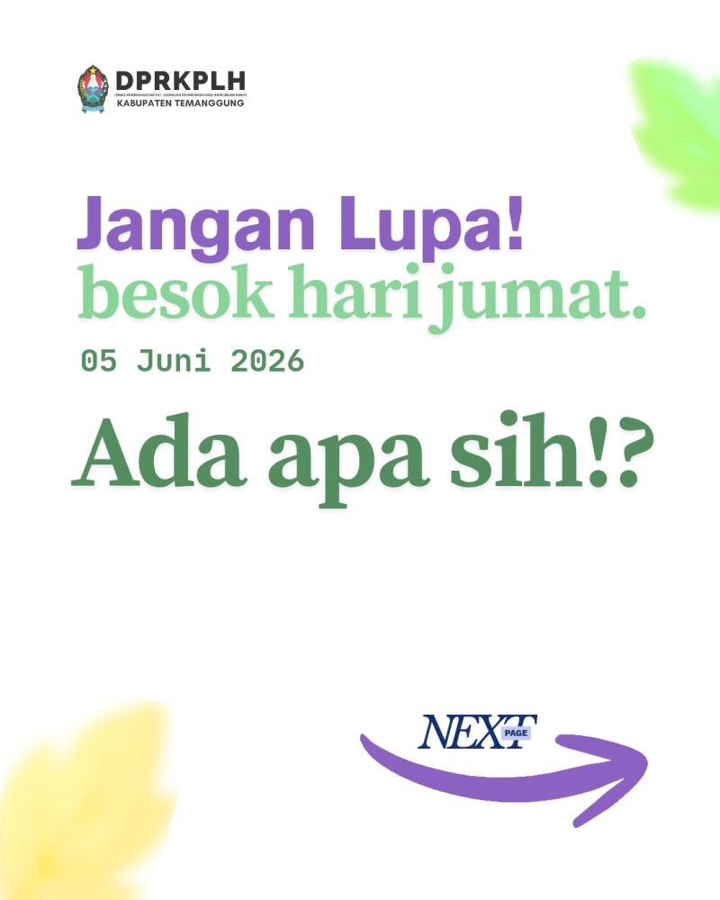 Selamat Memperingati Hari Lingkungan Hidup Sedunia Tahun 2026 - 05 Juni 2026